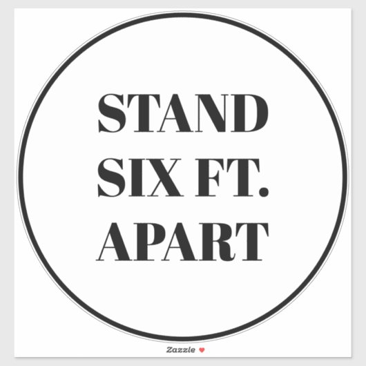 Stand Six Feet Apart vloer cirkel teken aangepaste Sticker (Vel)