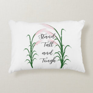 Stand Tall en Tough Self Love Positieve Quote Accent Kussen