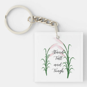 Stand Tall en Tough Self Love Positieve Quote Sleutelhanger