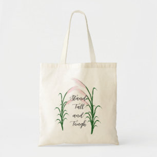 Stand Tall en Tough Self Love Positieve Quote Tote Bag