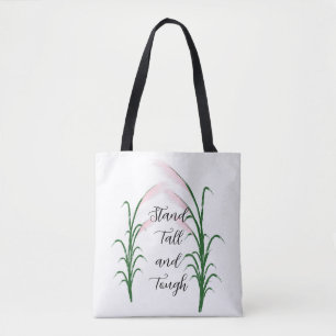 Stand Tall en Tough Self Love Positieve Quote Tote Bag