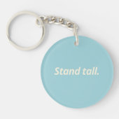 Stand Tall & Live Bold - Inspirerend Sleutelhanger (Voorkant)