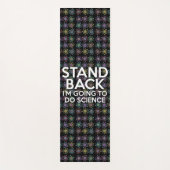 STAND TERUG IK GA WETENSCHAP DOEN YOGAMAT (Voorkant)