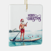 Stand-Up Paddle Santa — Coastal Christmas Holiday Keramisch Ornament (Rechts)