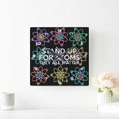 STAND UP VOOR ATOMEN wetenschap Vierkante Klok (Huis)