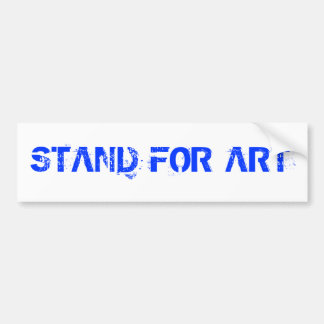 Stand voor Art Bumpersticker