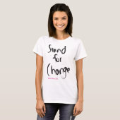 Stand voor verandering T-shirt (Voorkant volledig)