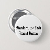 Standaard, 2¼-inch ronde Button (Voorkant /achterkant)