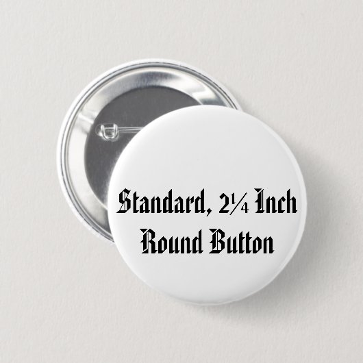 Standaard, 2¼-inch ronde Button (Voorkant /achterkant)