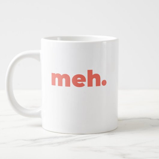 Standaard mok - Meh. (Links)