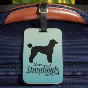Standaard poedel Ik heb standaard hond silhouet Bagagelabel