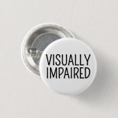 Standaard zwart-wit belettering visueel beperkt ronde button 3,2 cm (Voorkant /achterkant)
