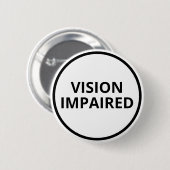 Standaard zwart-wit tekst slechtziend ronde button 5,7 cm (Voorkant /achterkant)