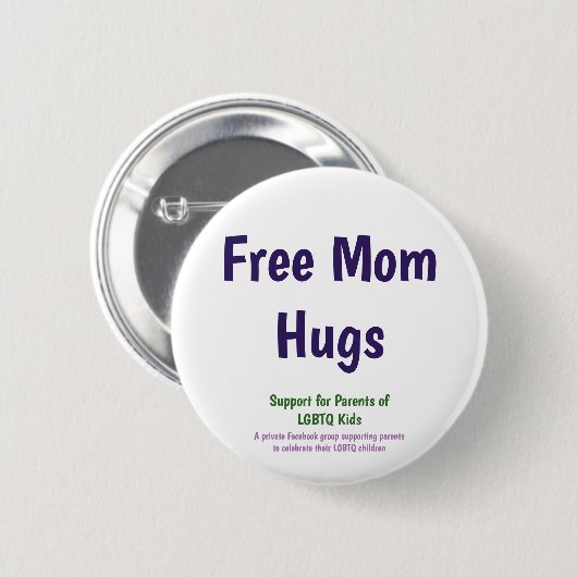 Standaardgrootte Free Mam Hugs-knop Ronde Button 5,7 Cm (Voorkant /achterkant)
