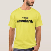 Standaards-regel! T-shirt (Voorkant)