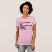 Standaardtarieven voor tekstberichten zijn van toe t-shirt (Voorkant volledig)