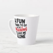 Standard Latte Mug - Leave me Alone Latte Mok (Linkerhoek)