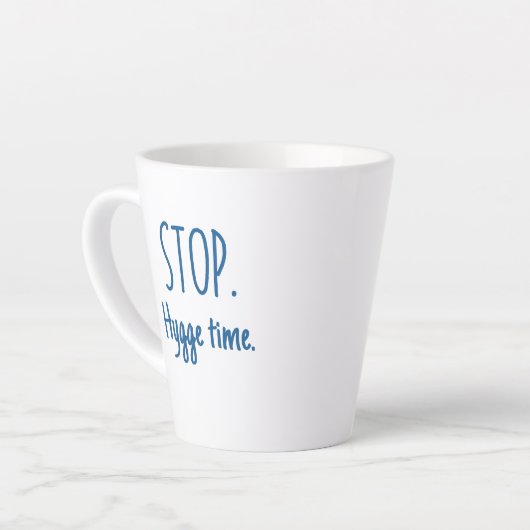 Standard Latte Mug - Stop. Hygge Time. Latte Mok (Linkerhoek)