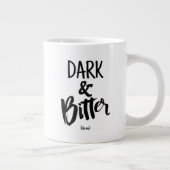 Standard Mug - Dark & Bitter Grote Koffiekop (Rechts)