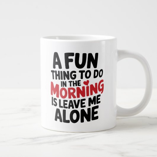 Standard Mug - Leave me Alone Grote Koffiekop (Rechts)