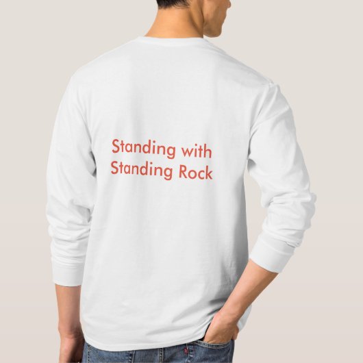Standing Rock Native American Support Shirt (Achterkant)