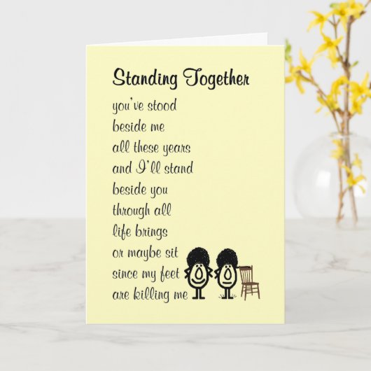 Standing Together - een grappig gedicht over vrien Kaart (Gele Bloem)