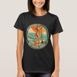 Stap Aan Boord SUP Pinup Paddleboard Retro Surf Wi T-shirt