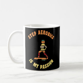 Stap Aerobics is mijn passie aërobe Stap-oefening Koffiemok