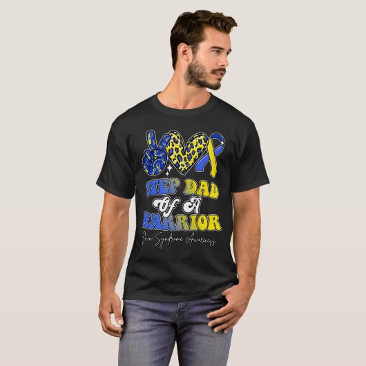 Stap Dad Warrior Down Syndrome Awareness Family T-shirt (Voorkant volledig)