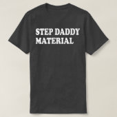 Stap Daddy Materiaal 2 T-shirt (Design voorkant)