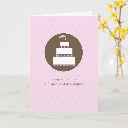 Stap Dochter, Vrijgezellenfeest Cake Gefeliciteerd Kaart (Gele Bloem)