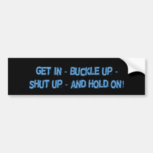 Stap in de gesp bumpersticker