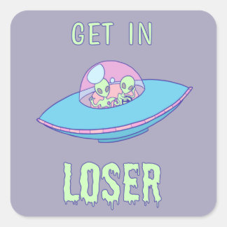 Stap in Loser Aliens Funny Area 51 Vierkante Sticker