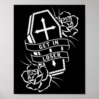 Stap in Loser Punk Gothic Tattoo Coffin Poster