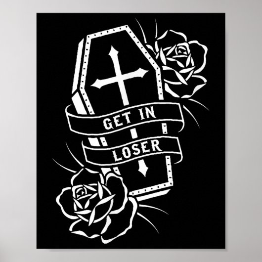 Stap in Loser Punk Gothic Tattoo Coffin Poster (Voorkant)