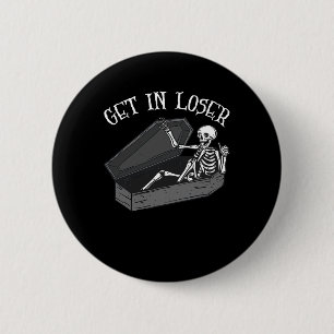 Stap in Loser Skelet in Coffin Halloween Fun Manne Ronde Button 5,7 Cm