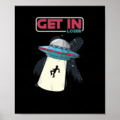 Stap in Loser UFO Space Ship Alien Abduction Poster (Voorkant)