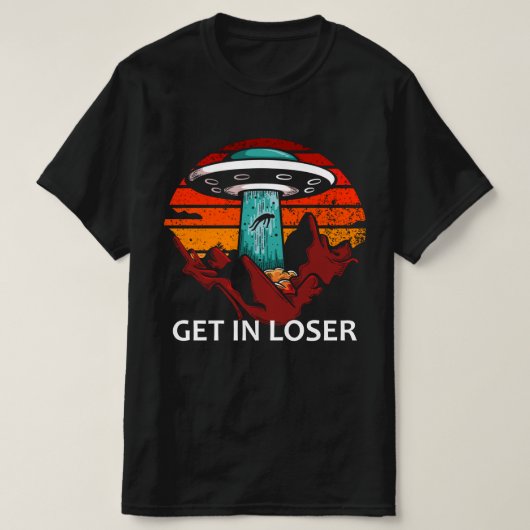 Stap in Loser ufo T-shirt (Design voorkant)