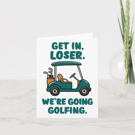 Stap in Loser We gaan golfen Funny Retro Golf Kaart (Voorkant)