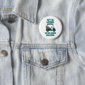 Stap in Loser We gaan golfen Funny Retro Golf Ronde Button 5,7 Cm (In situ)