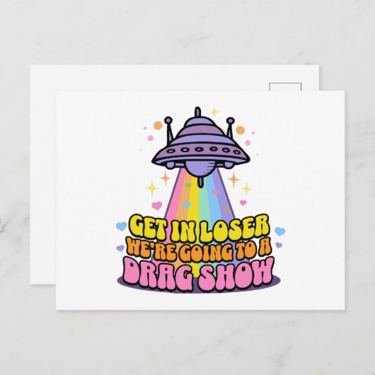 Stap in Loser We gaan naar een Drag Show UFO Feestdagenkaart (Voorkant / Achterkant)