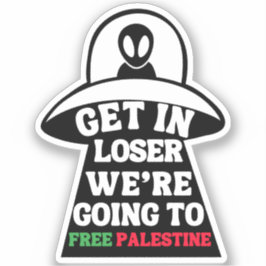 Stap in Loser We gaan naar Free Palestine UFO Sticker