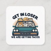 Stap in Loser, we krijgen taco's Vierkante Visitekaartje (Achterkant)