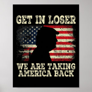 Stap in Loser We nemen Amerika terug 2024 Poster