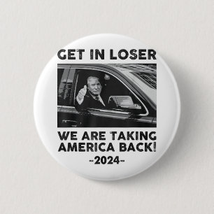 Stap in Loser We praten over Amerika terug Trump 2 Ronde Button 5,7 Cm
