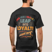 Stap in loyaliteit T.shirt T-shirt (Achterkant)