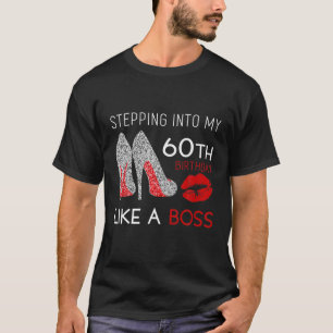 Stap in mijn 60e hoofdstuk 60 verjaardag vrouwen g t-shirt