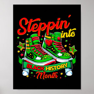 Stap in zwarte geschiedenis maand Afro zwarte snea Poster