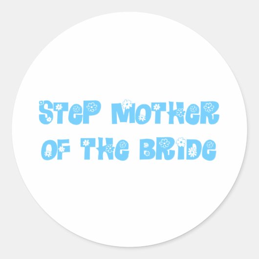 Stap moeder van de bride ronde sticker (Voorkant)