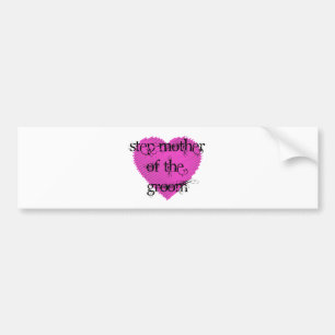 Stap Moeder van de Groom Bumpersticker